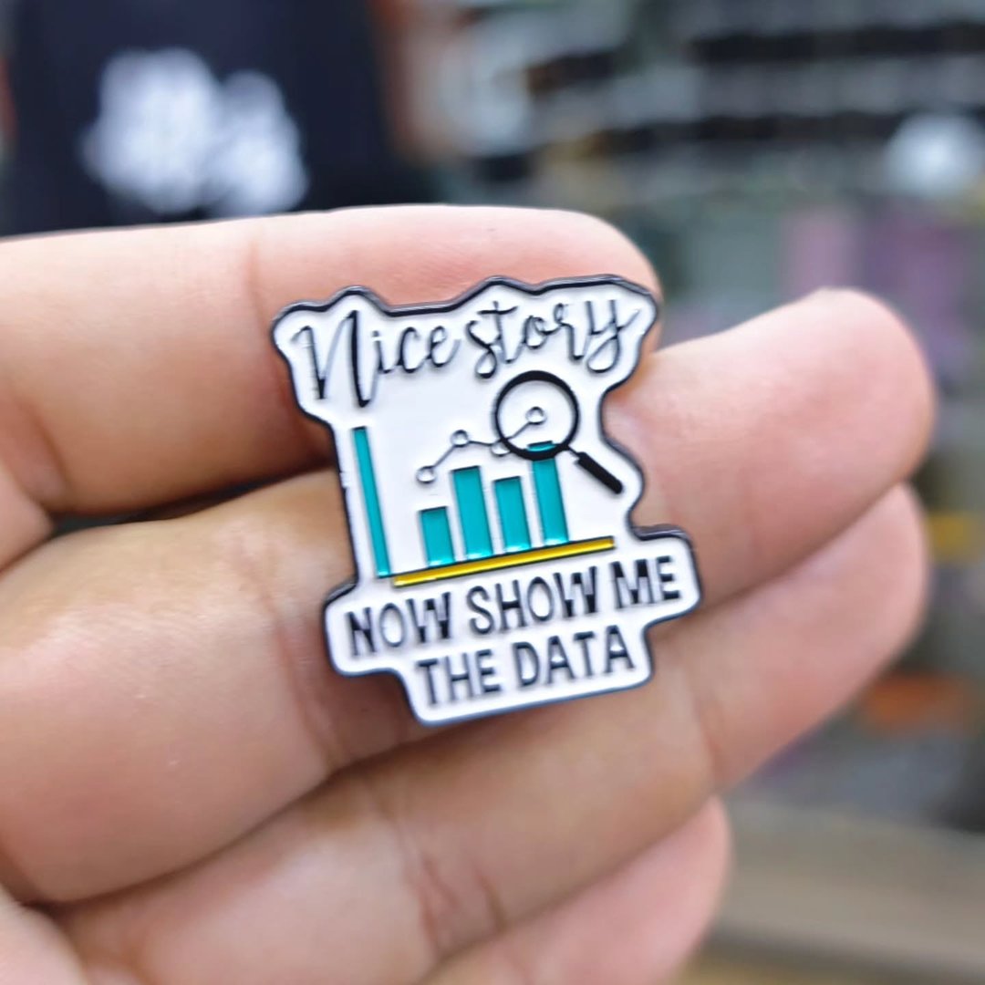 Nice Story No Show Me The Data Pins - Metal Pins