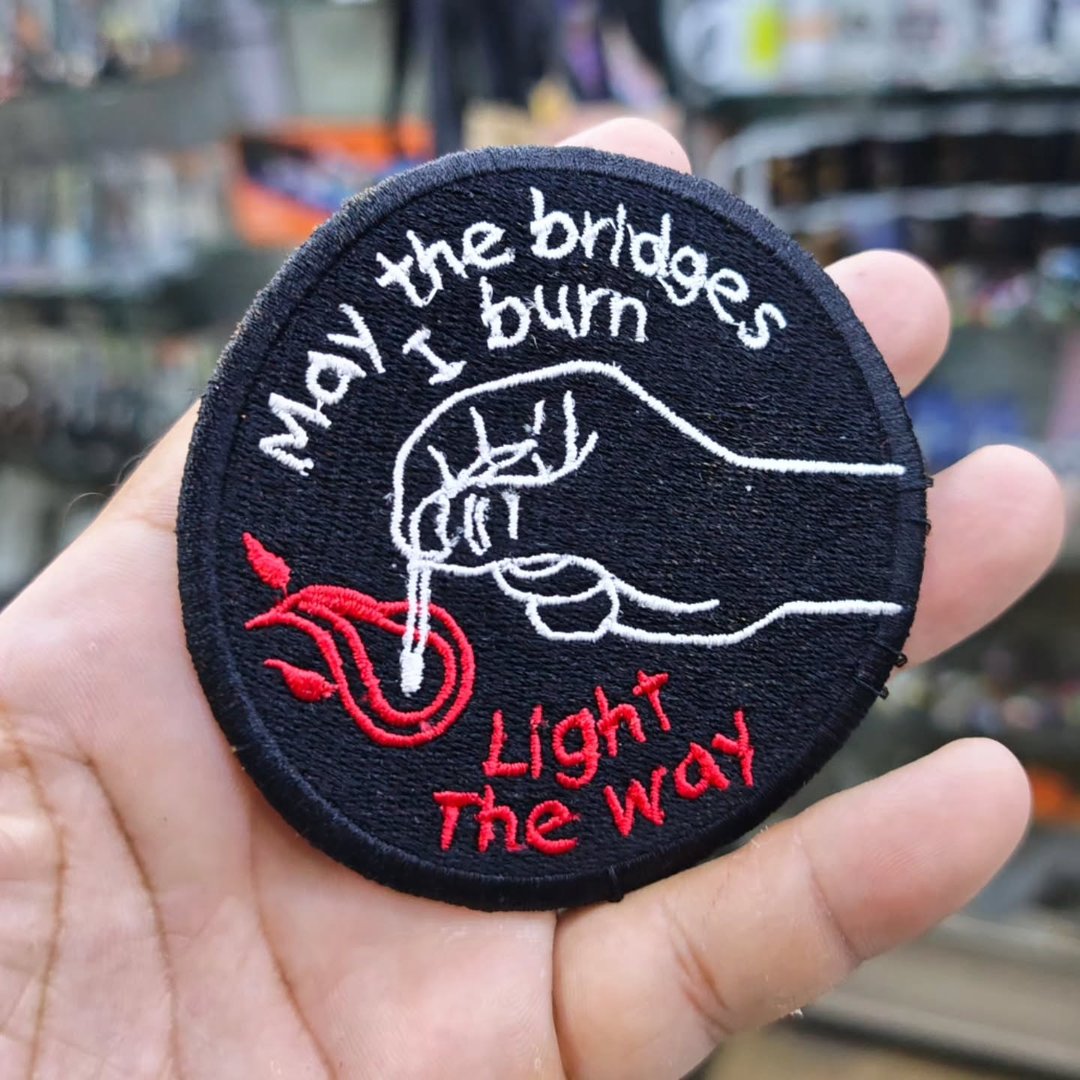 Embroidered Patch May The Bridges I Burn 85 x 85 MM - Embroidered Patch