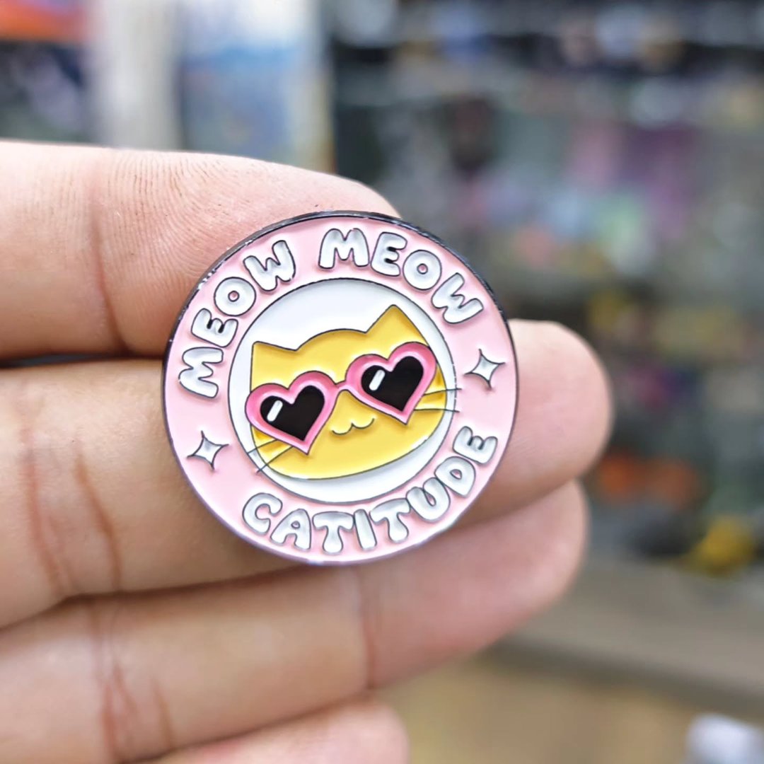 Meow Meow Catitude Cat Pins - Metal Pins