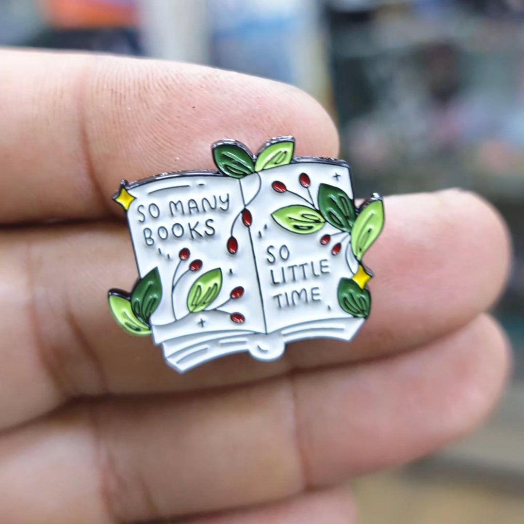 So Many Books So Little Time Pins - Metal Pins