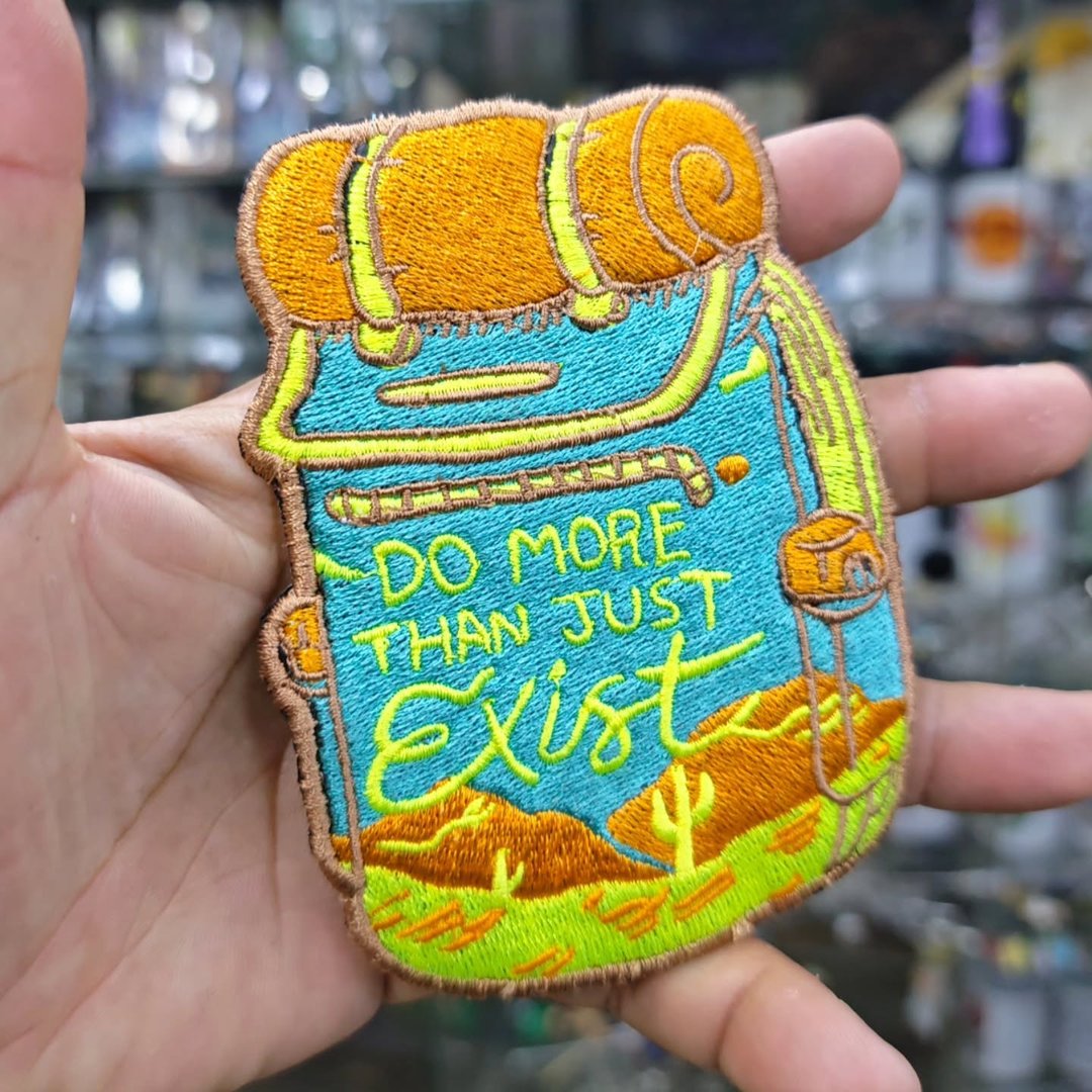 Embroidered Patch Do More Than Just Exist Travel 85 x 120 MM - Embroidered Patch