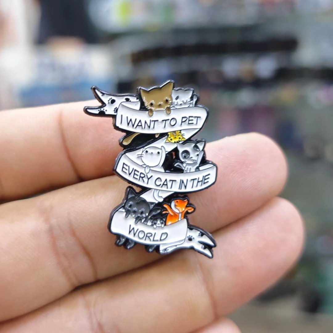 I Want To Pet Every Cat Pins - Metal Pins