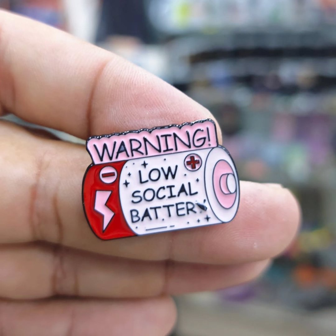 Warning Low Social Battery Pins - Metal Pins